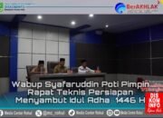Wabup Syafaruddin Poti Pimpin Rapat Teknis Persiapan Menyambut Idul Adha 1446 H / 2025 M