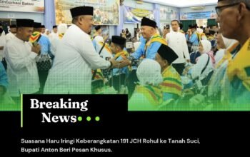 Suasana Haru Iringi Keberangkatan 191 JCH Rohul ke Tanah Suci, Bupati Anton Beri Pesan Khusus