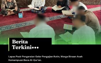 Lapas Pasir Pengaraian Gelar Pengajian Rutin, Warga Binaan Asah Kemampuan Baca Al-Qur’an