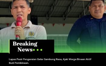 Lapas Pasir Pengaraian Gelar Sambung Rasa, Ajak Warga Binaan Aktif Ikuti Pembinaan