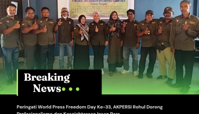 Peringati World Press Freedom Day Ke-33, AKPERSI Rohul Dorong Profesionalisme dan Kesejahteraan Insan Pers