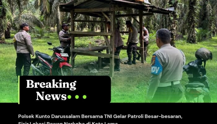Polsek Kunto Darussalam Bersama TNI Gelar Patroli Besar-besaran, Sisir Lokasi Rawan Narkoba di Kota Lama