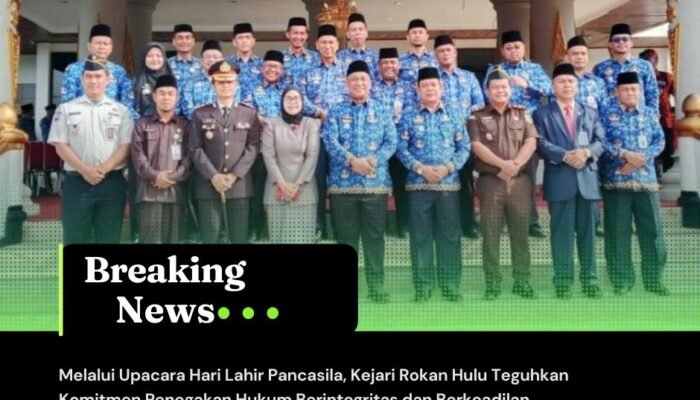 Melalui Upacara Hari Lahir Pancasila, Kejari Rokan Hulu Teguhkan Komitmen Penegakan Hukum Berintegritas dan Berkeadilan